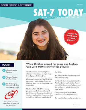 Sat7Today Newsletter June 2025 Preview